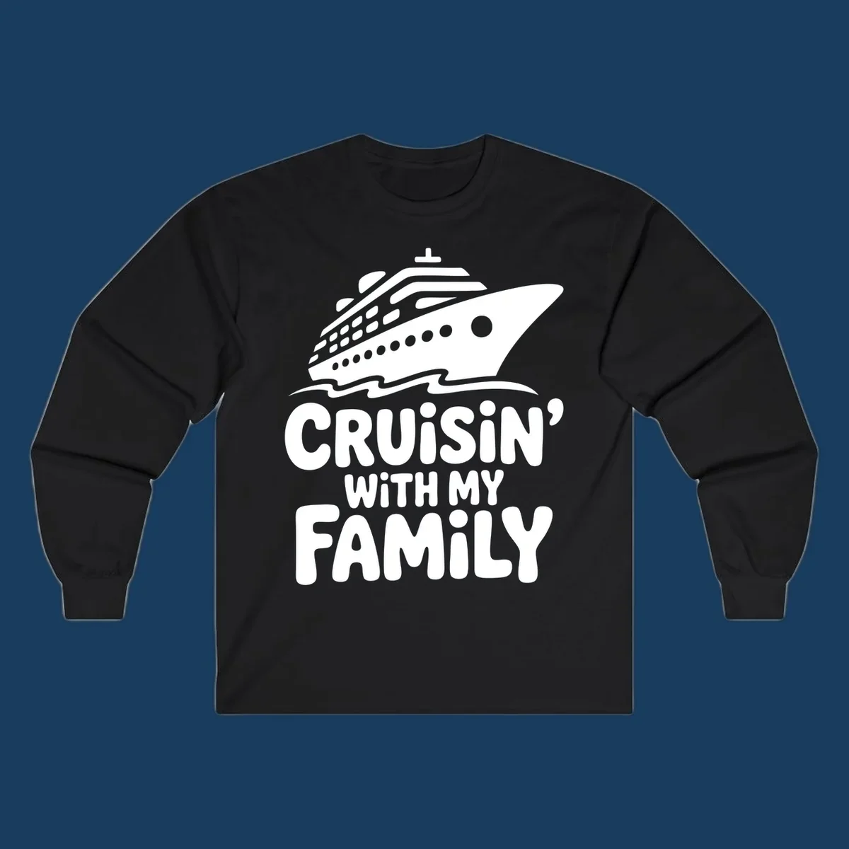 White cruise ship and text that says Cruisin' With My Family. Cruisin-family-cruise.