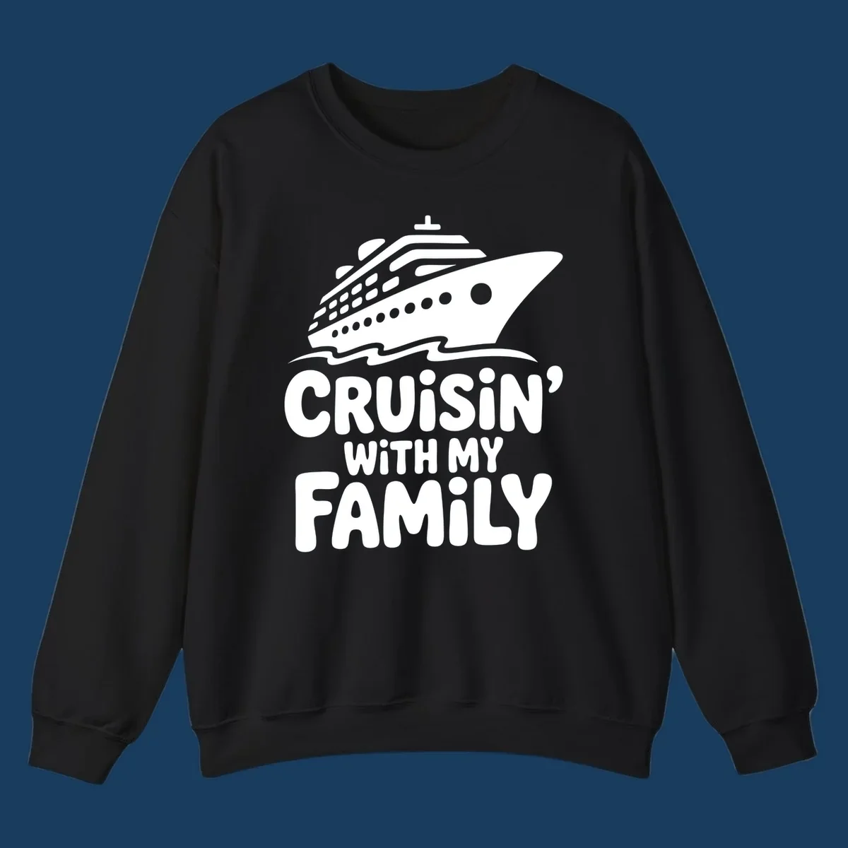 White cruise ship and text that says Cruisin' With My Family. Cruisin-family-cruise.
