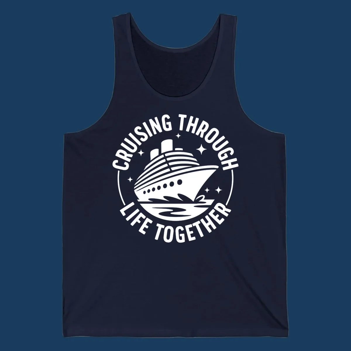 Circular badge design with cruise ship and text 'Cruising Through Life Together' for couples cruise shirts.