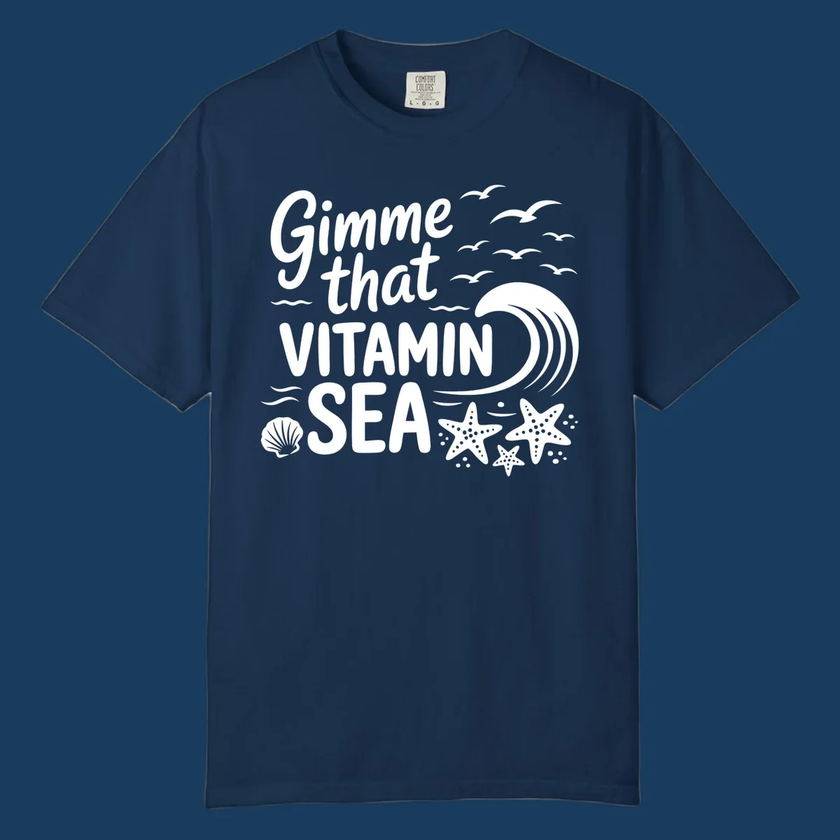 Gimme that Vitamin Sea text with seagulls, wave, starfish, and seashell graphic.
