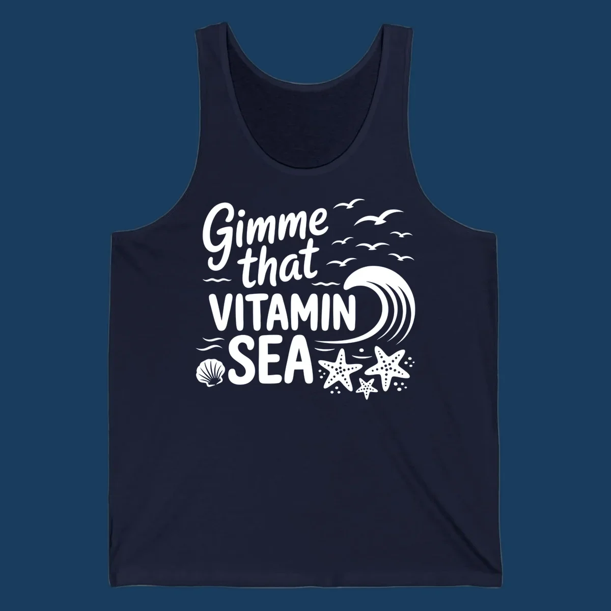 Gimme that Vitamin Sea text with seagulls, wave, starfish, and seashell graphic.