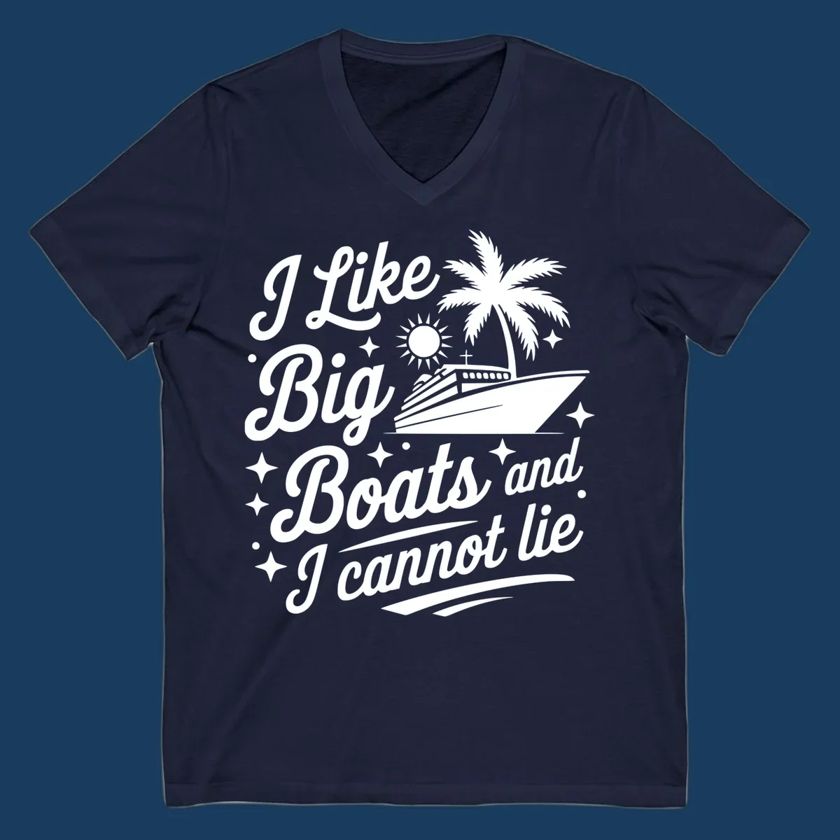 Text and illustration of a cruise ship with palm tree, saying "I Like Big Boats and I Cannot Lie".