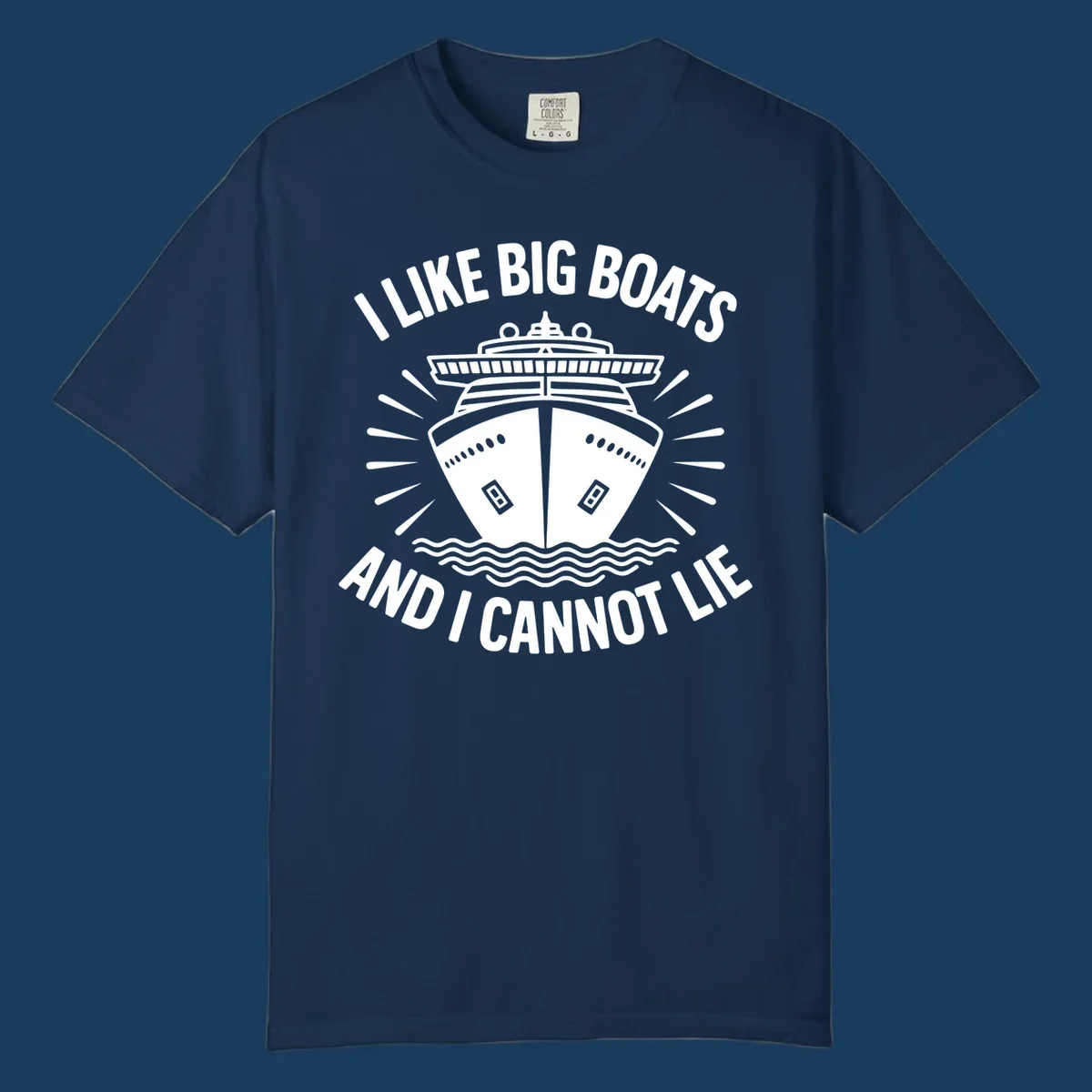 Illustration of a cruise ship with text 'I Like Big Boats And I Cannot Lie', big-boat-cruise-humor.