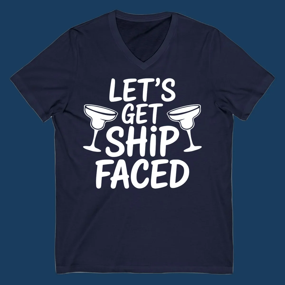 Let's Get Ship Faced text with margarita glasses for cruise vacation shirt