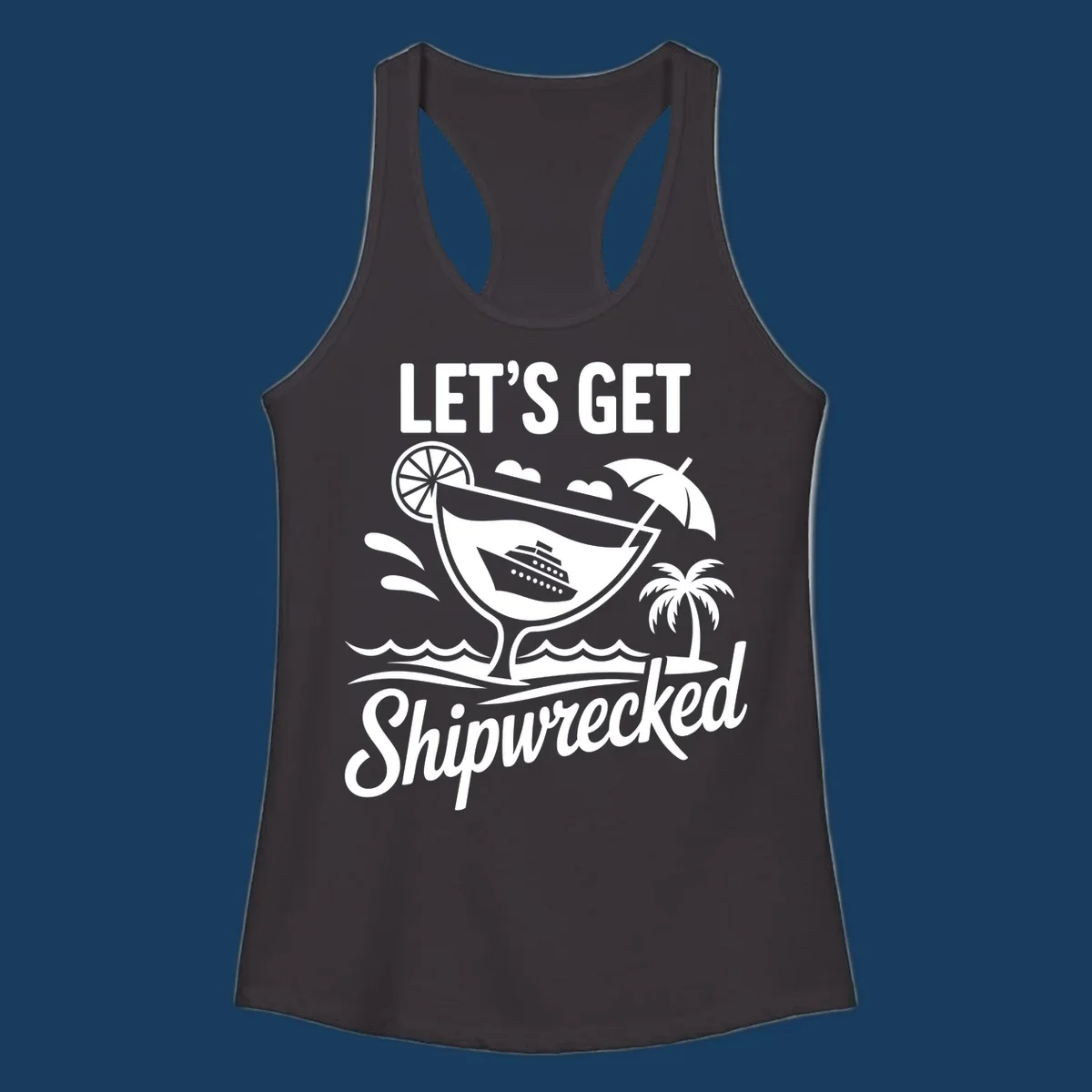 Illustration of 'Let's Get Shipwrecked' cruise party design with cocktail and ship.