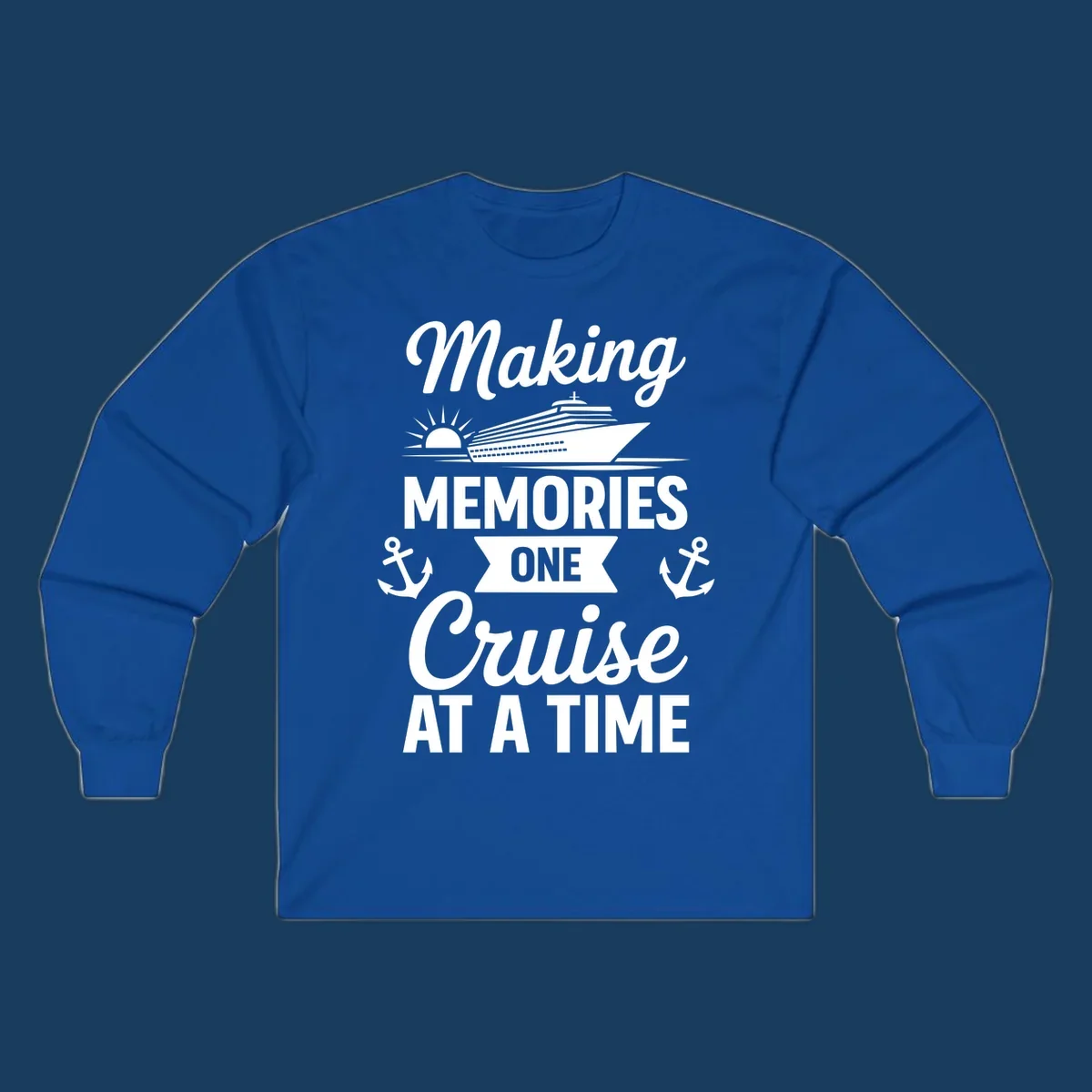Making memories one cruise at a time text and graphics including cruise ship and anchors.