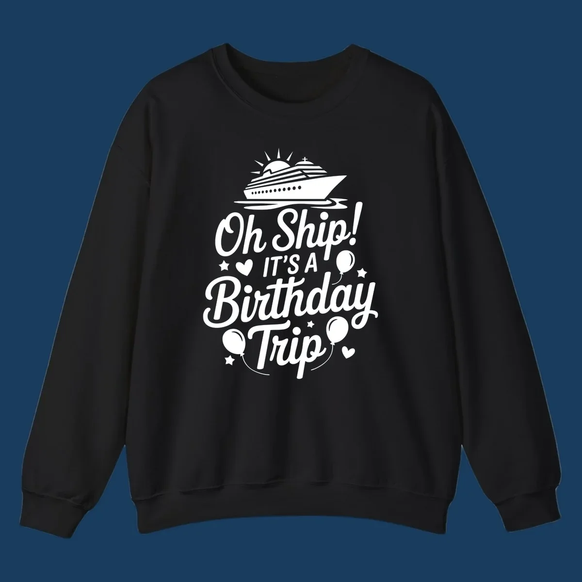 Birthday cruise trip text with ship and decorations.