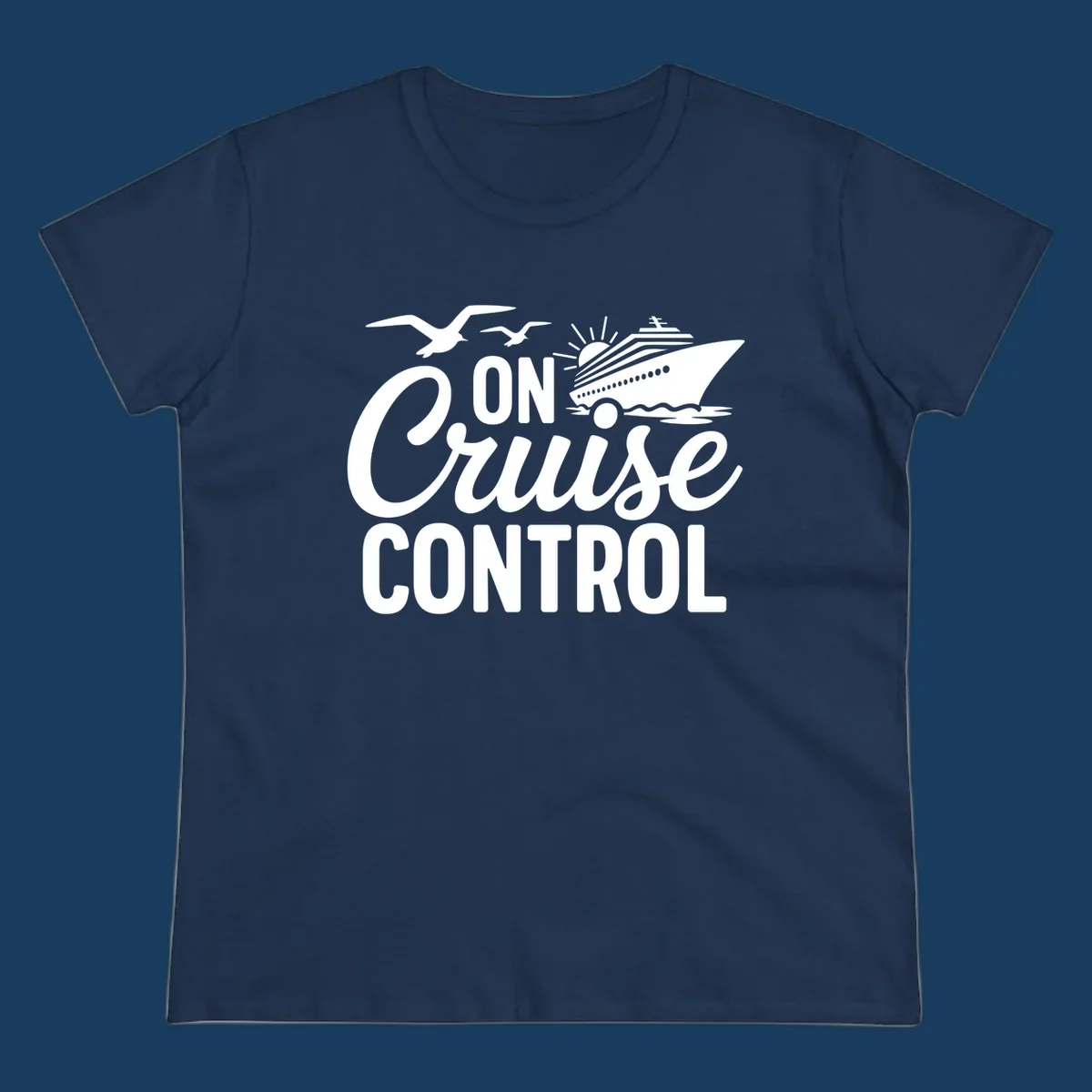 White text and illustration of a cruise ship and seagulls with the phrase 'ON Cruise CONTROL'.