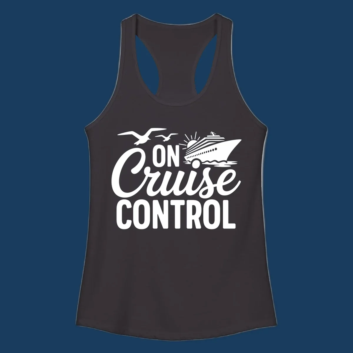 White text and illustration of a cruise ship and seagulls with the phrase 'ON Cruise CONTROL'.