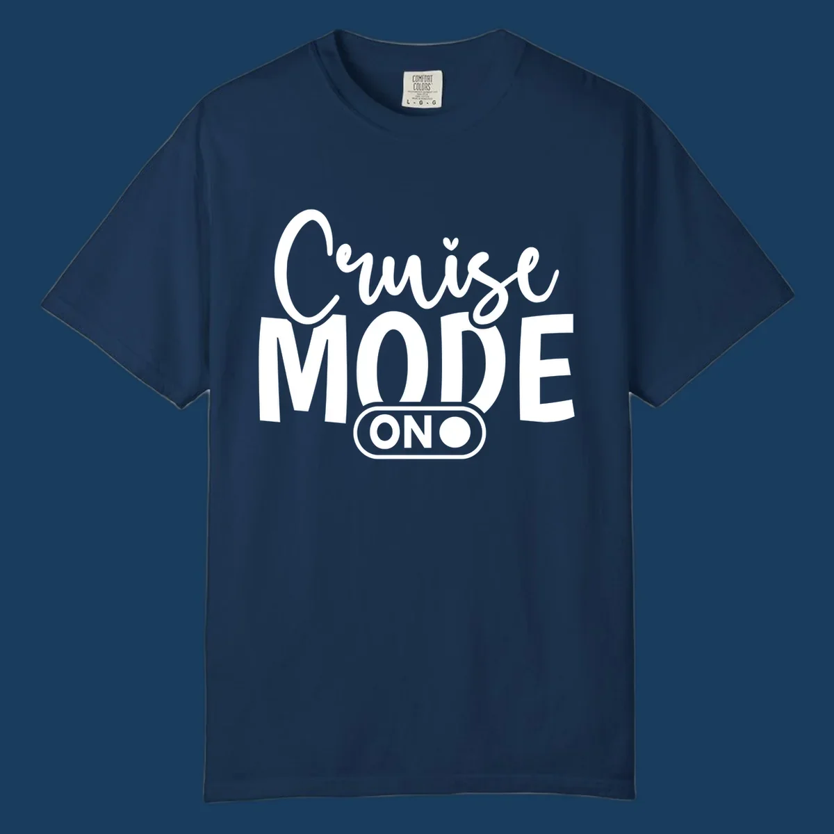 Cruise Mode On typography design with switch graphic.
