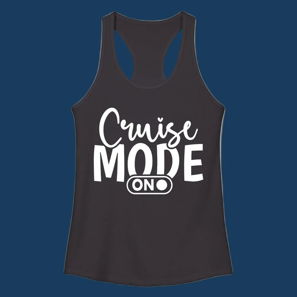 Cruise Mode On typography design with switch graphic.