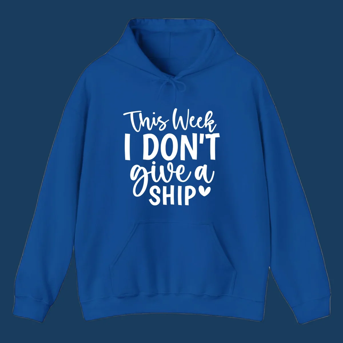 Typography design with the phrase 'This Week I DON'T give a SHIP ♡', about not caring on a cruise.