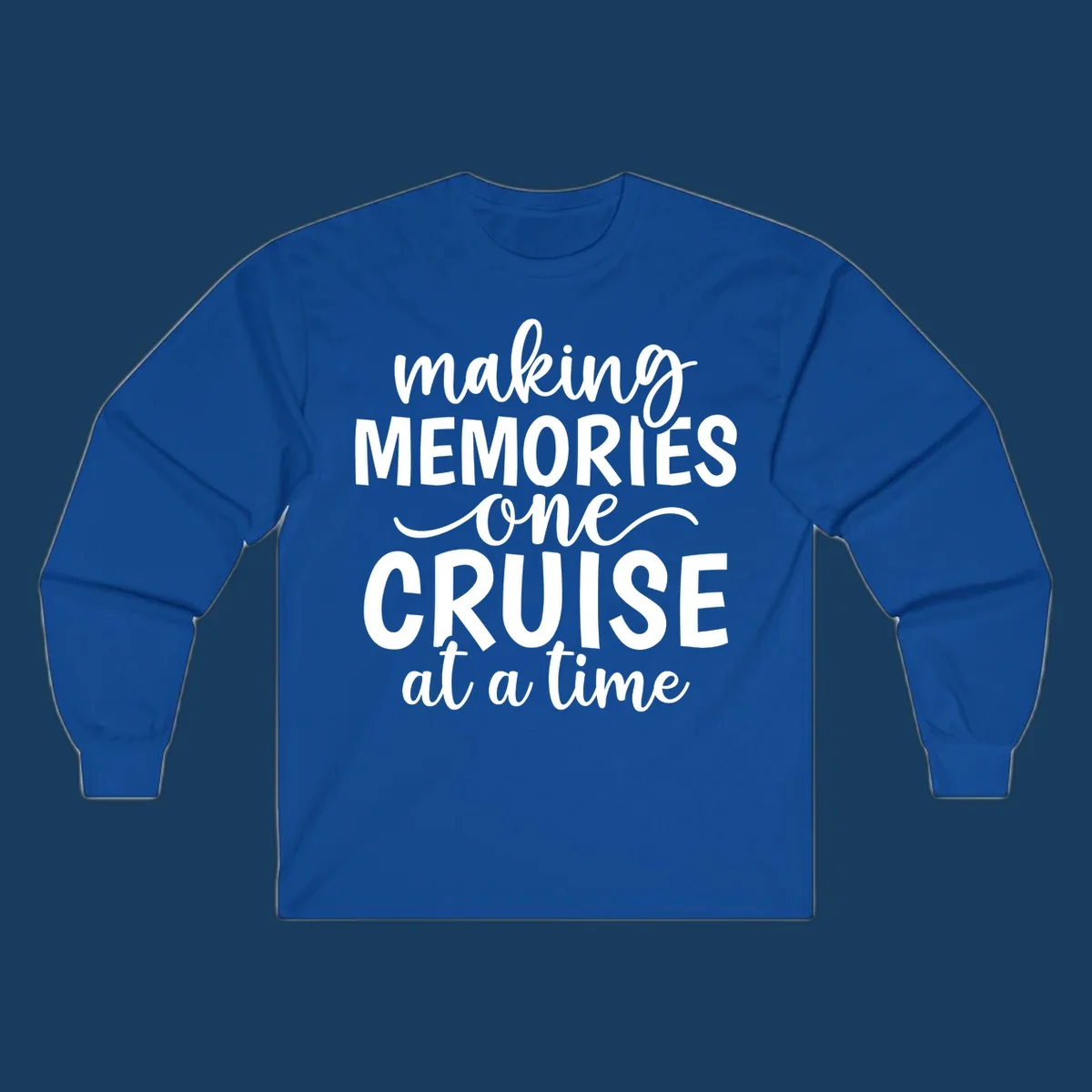 Typography design with the text 'making MEMORIES one CRUISE at a time' for cruise vacations.