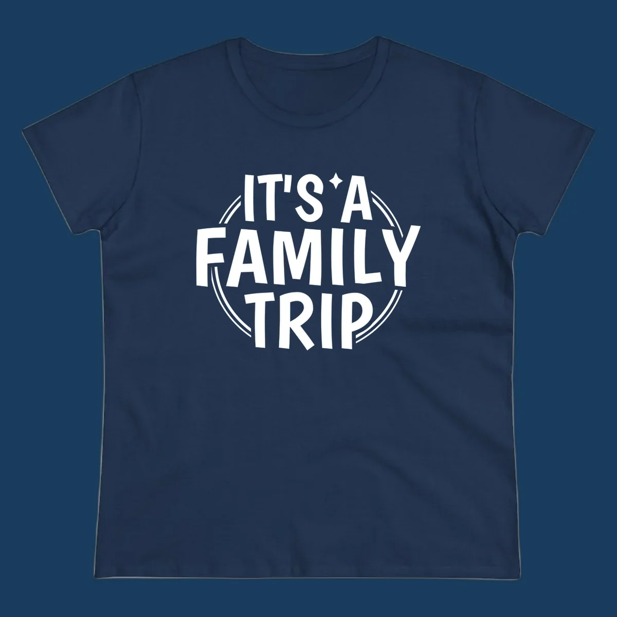It's A Family Trip text design with star and circle outline.