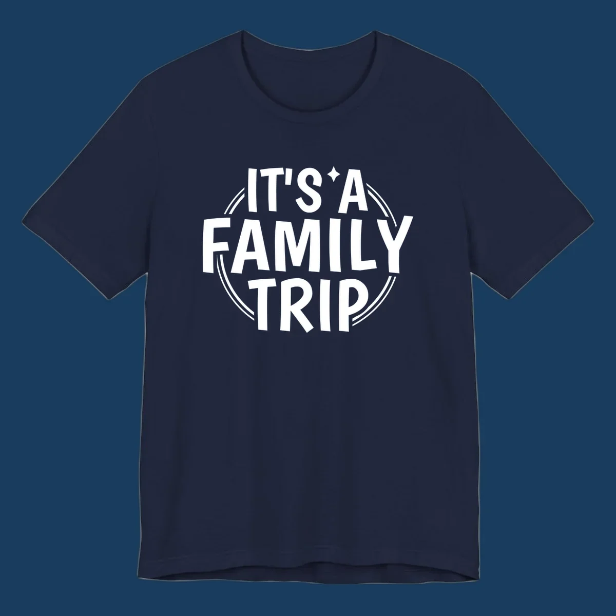 It's A Family Trip text design with star and circle outline.