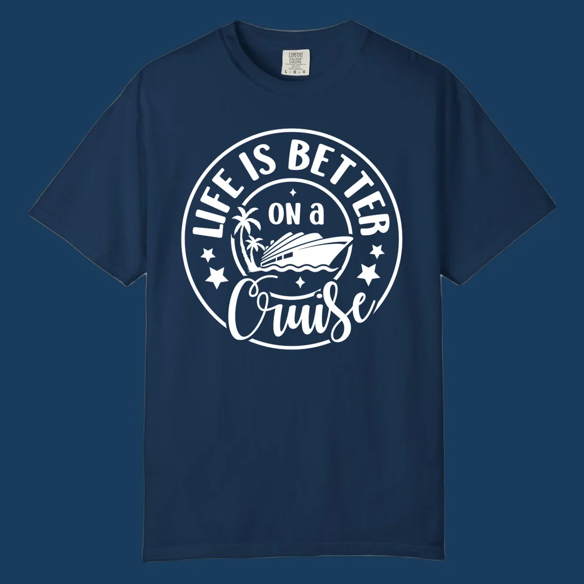 Circular badge design with text 'Life is Better On a Cruise' and cruise ship graphic.