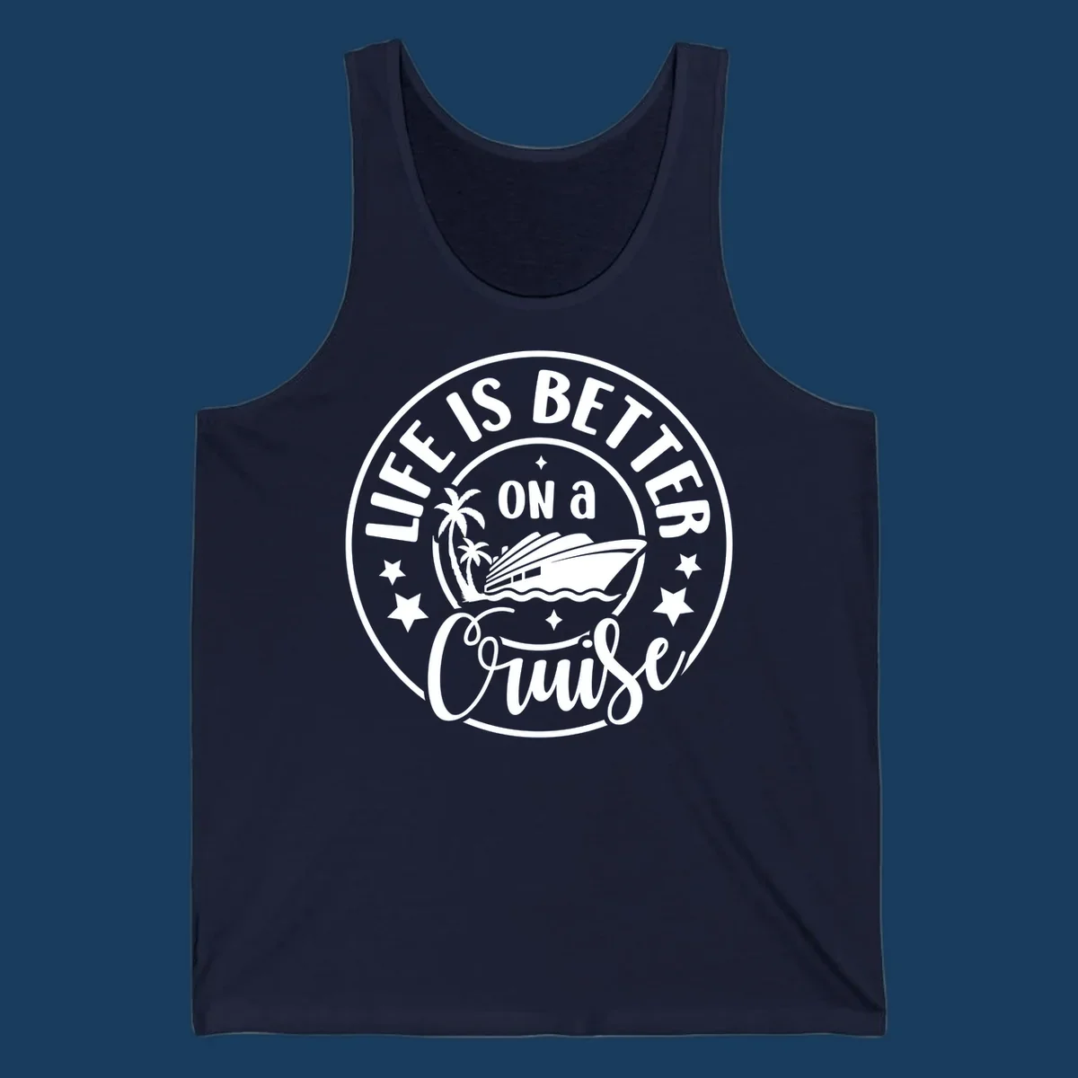 Circular badge design with text 'Life is Better On a Cruise' and cruise ship graphic.