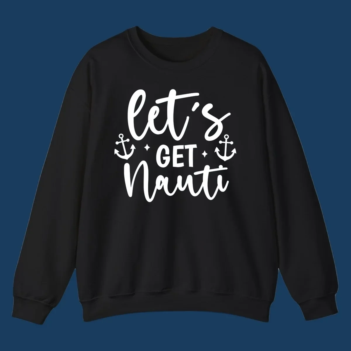 Let's Get Nauti cruise design with anchors and stars.