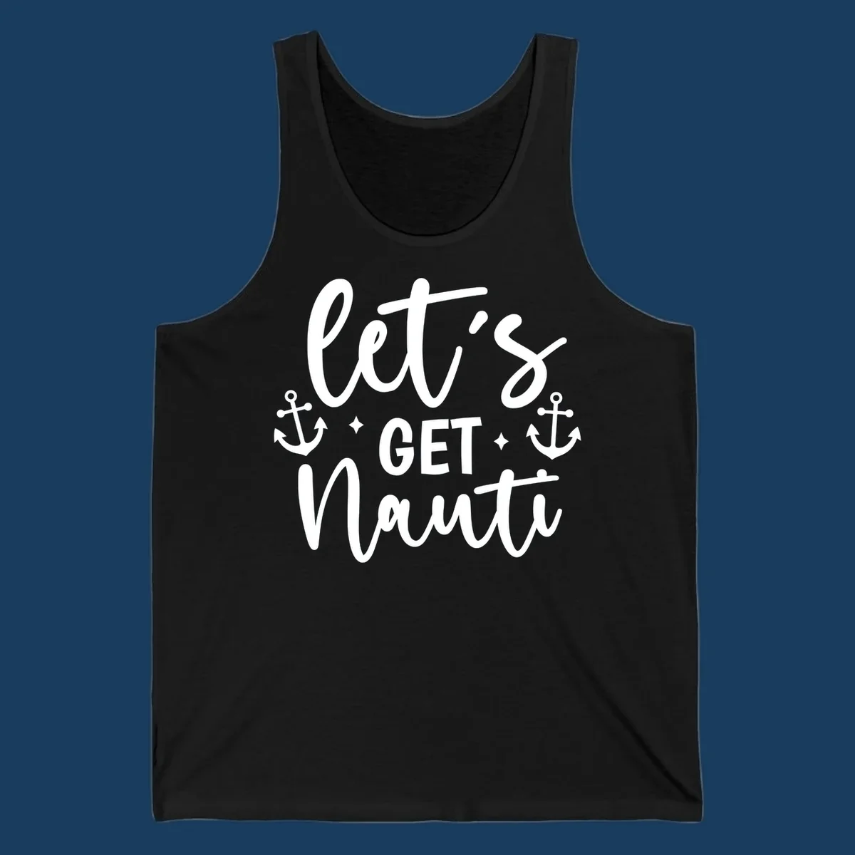 Let's Get Nauti cruise design with anchors and stars.
