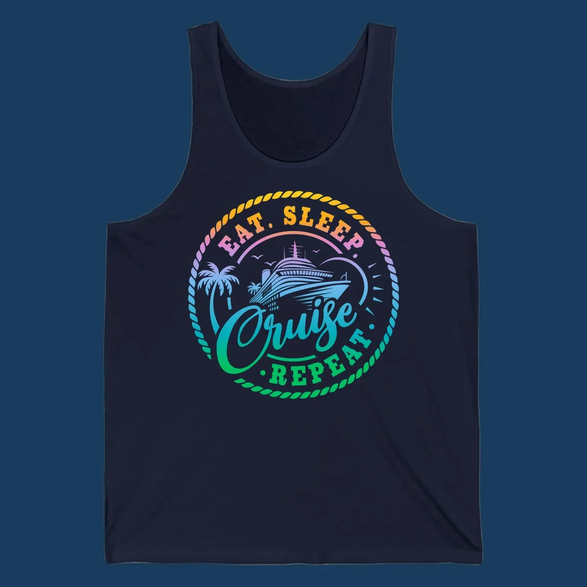 Eat Sleep Cruise Repeat badge design with cruise ship, palm trees, and rope border.