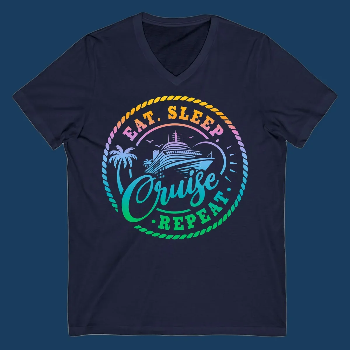 Eat Sleep Cruise Repeat badge design with cruise ship, palm trees, and rope border.
