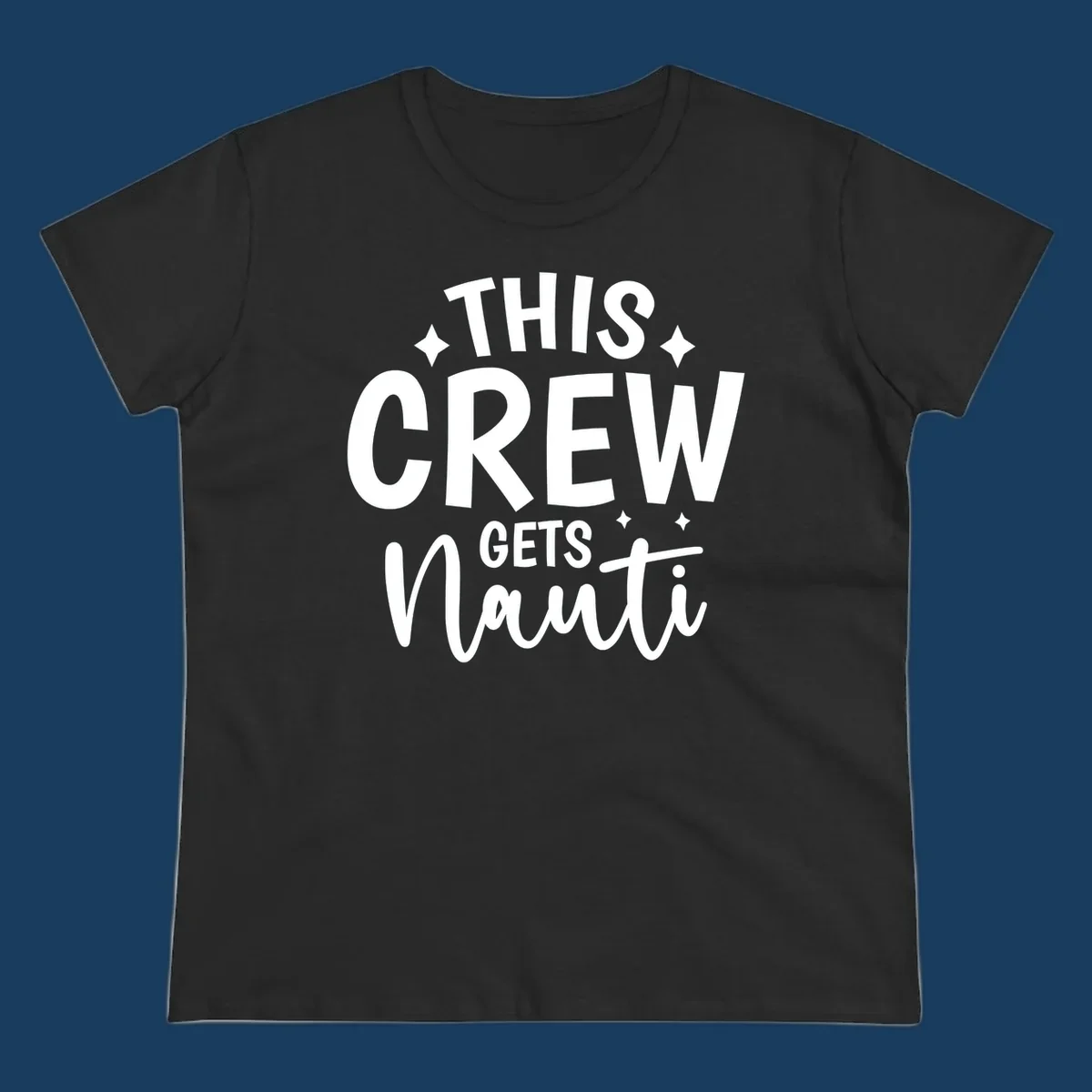 This Crew Gets Nauti funny cruise design with text and sparkle accents.