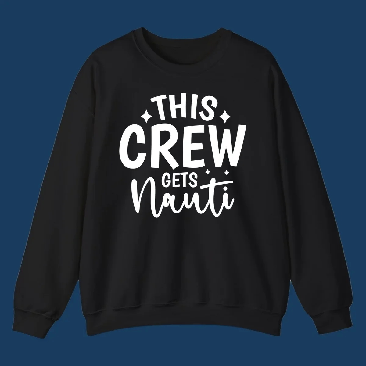 This Crew Gets Nauti funny cruise design with text and sparkle accents.