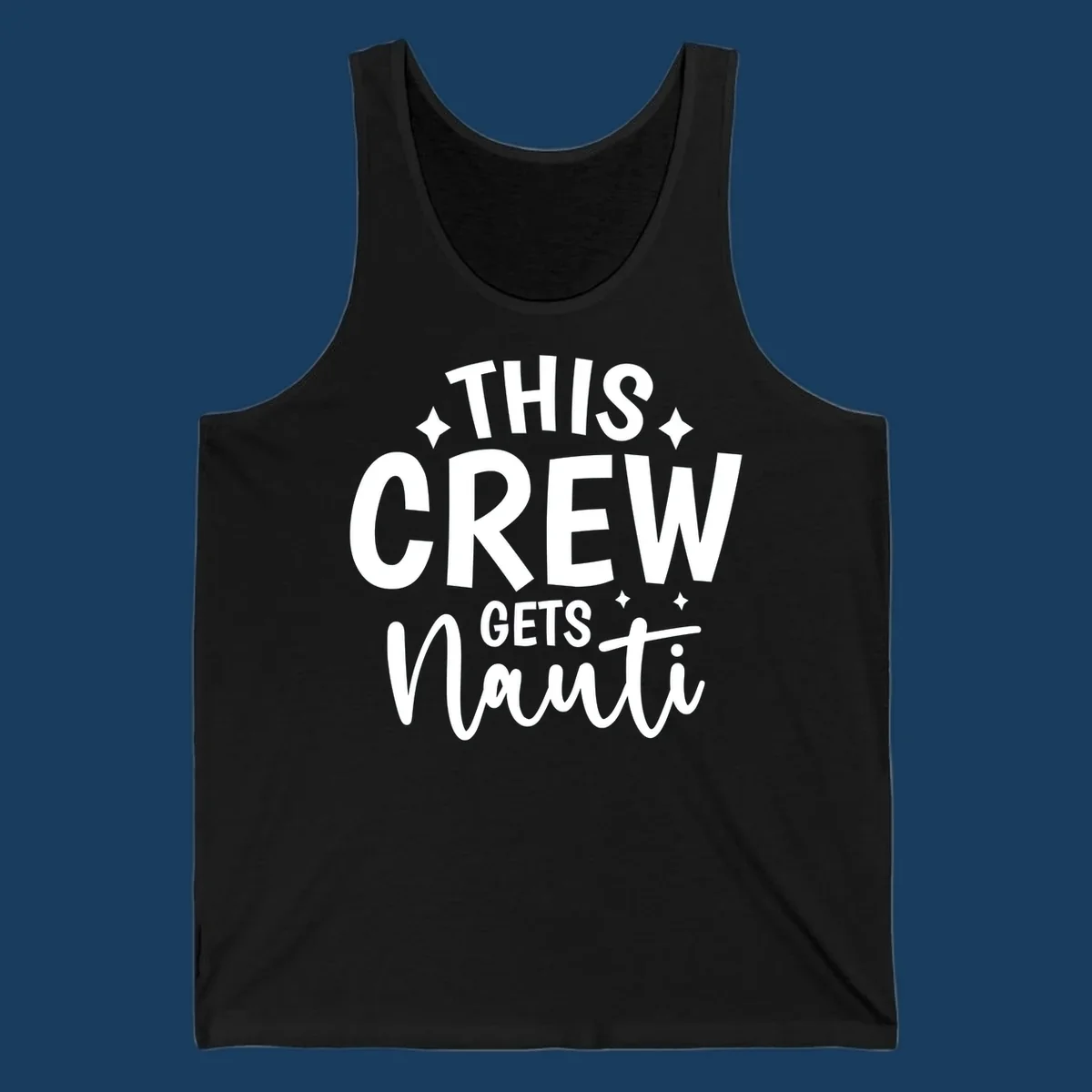 This Crew Gets Nauti funny cruise design with text and sparkle accents.