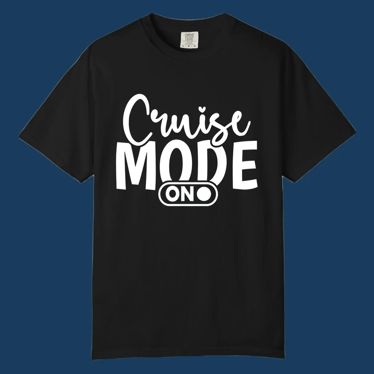 Cruise Mode On text design with an on switch graphic.
