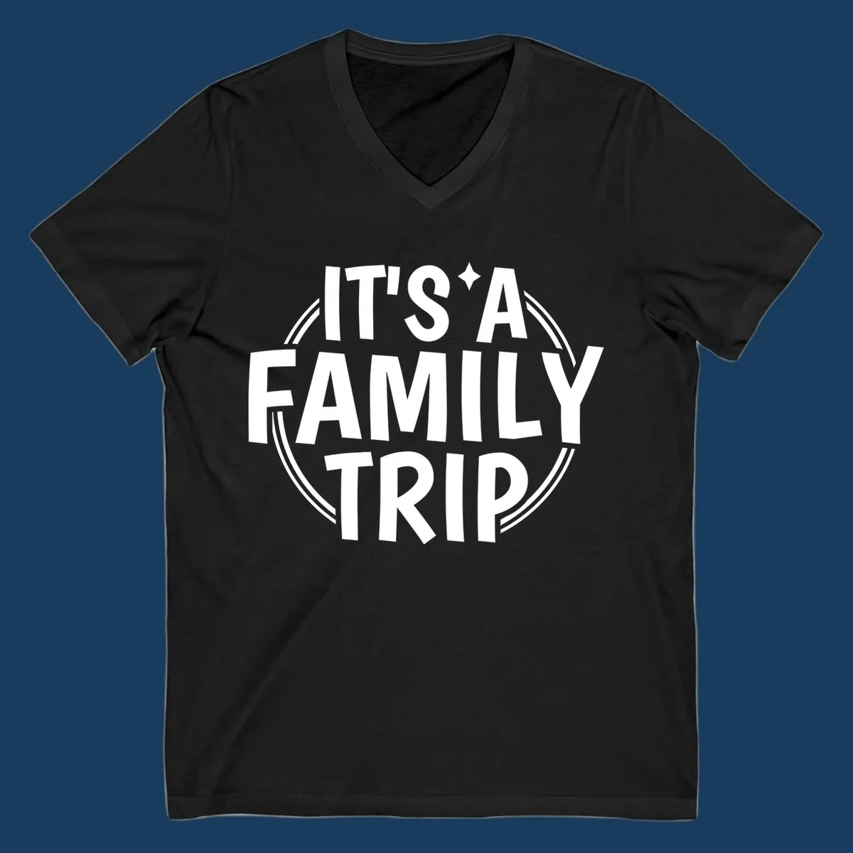 Text graphic 'IT'S A FAMILY TRIP' in white, bold lettering, inside a double circle.