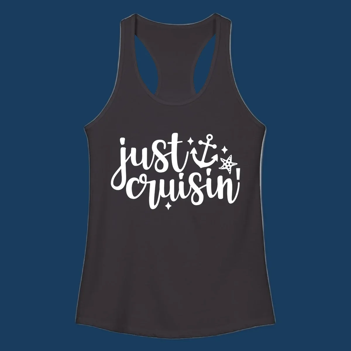 Just Cruisin' nautical anchor and starfish design in white.