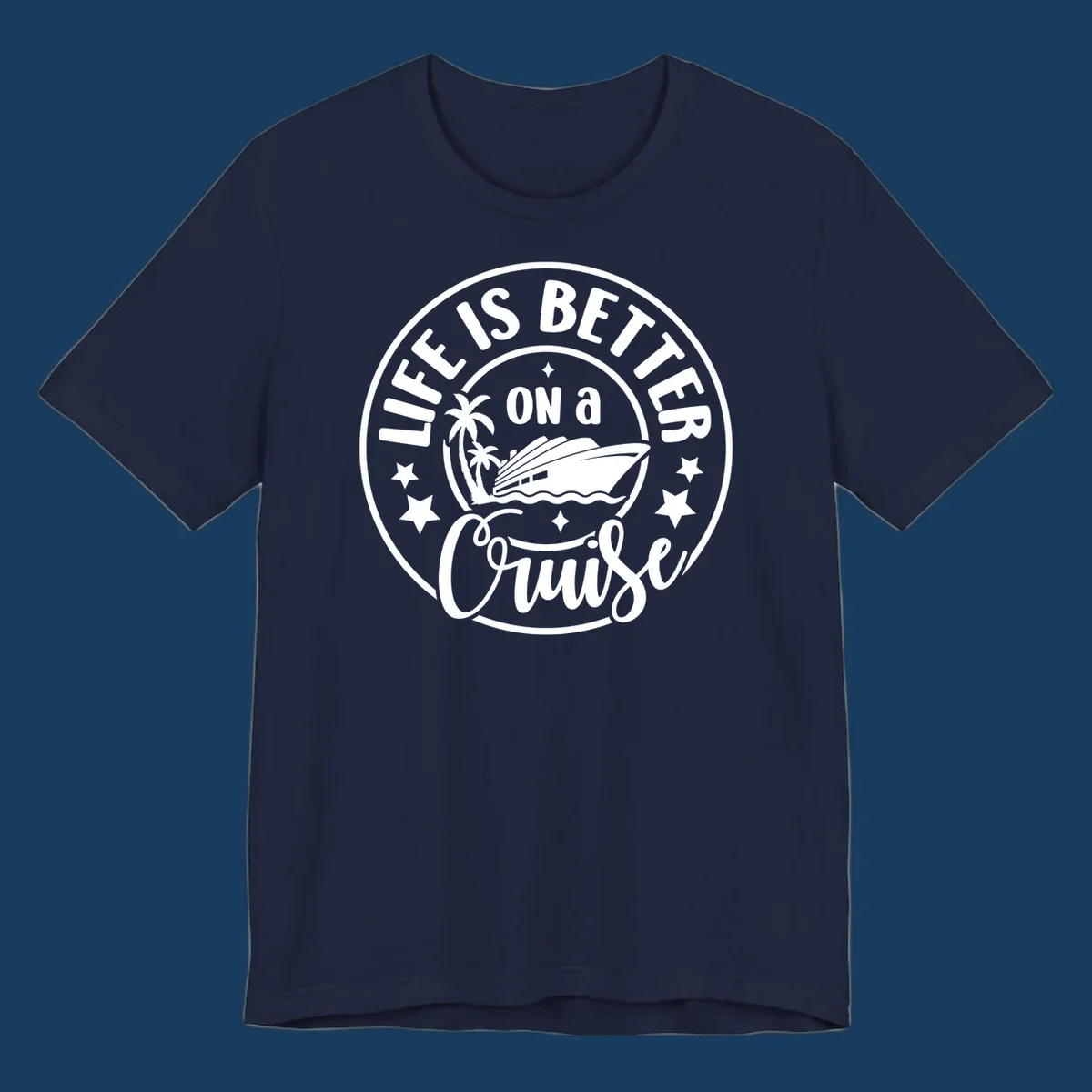 Circular badge design with text 'Life Is Better On A Cruise' and cruise ship illustration. Primary keyword: life-better-cruise.