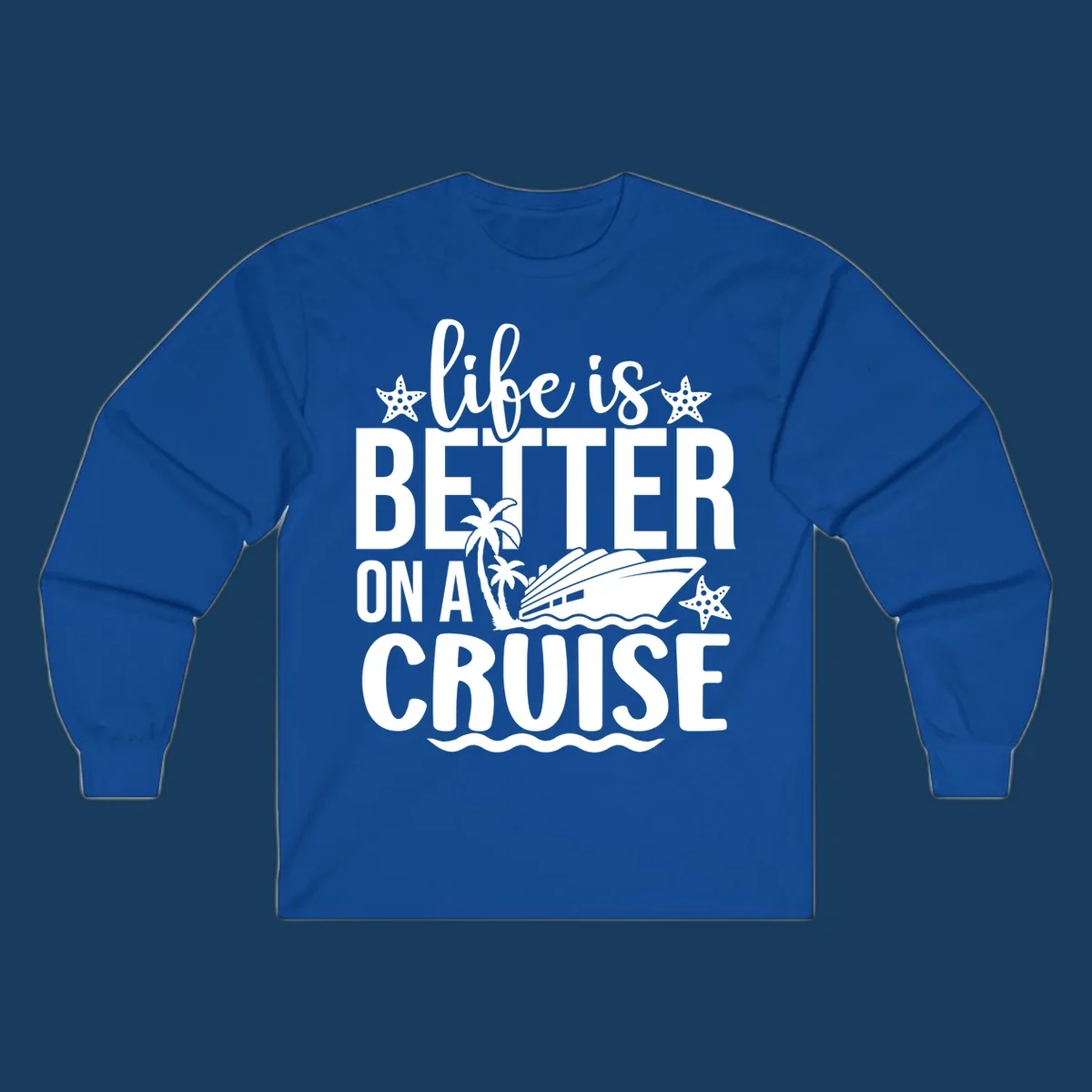 Life is better on a cruise text with starfish, palm trees, and cruise ship illustration.