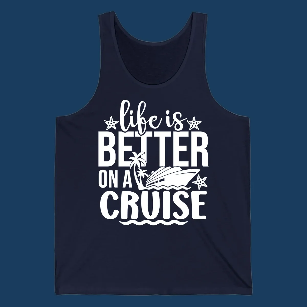 Life is better on a cruise text with starfish, palm trees, and cruise ship illustration.