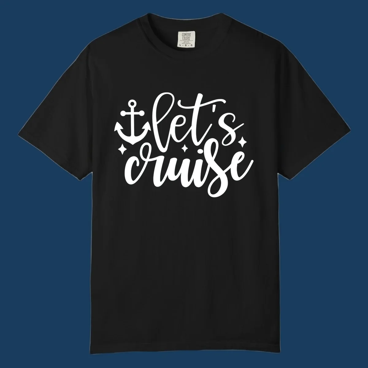 Lets cruise anchor design with script text and nautical elements.