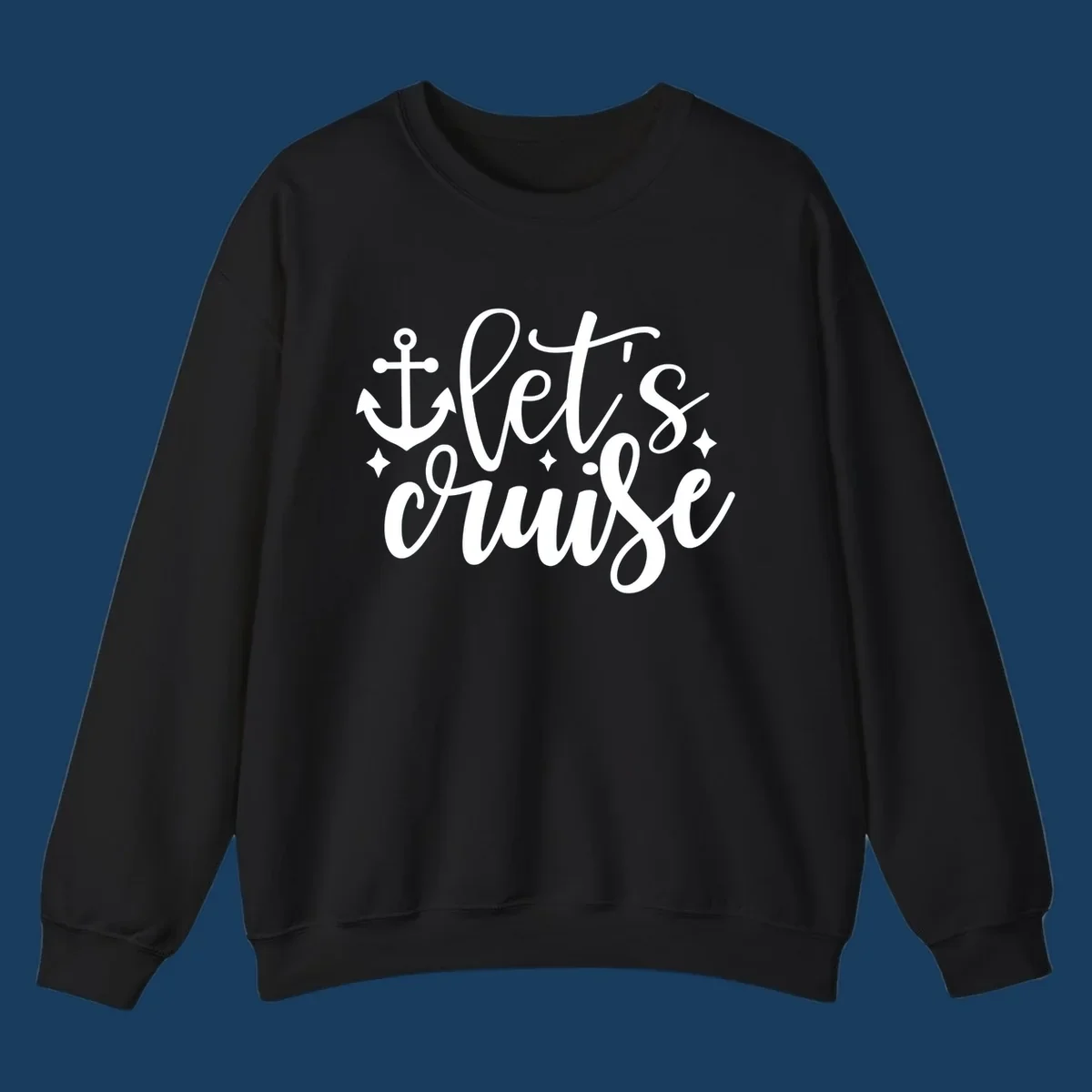 Lets cruise anchor design with script text and nautical elements.