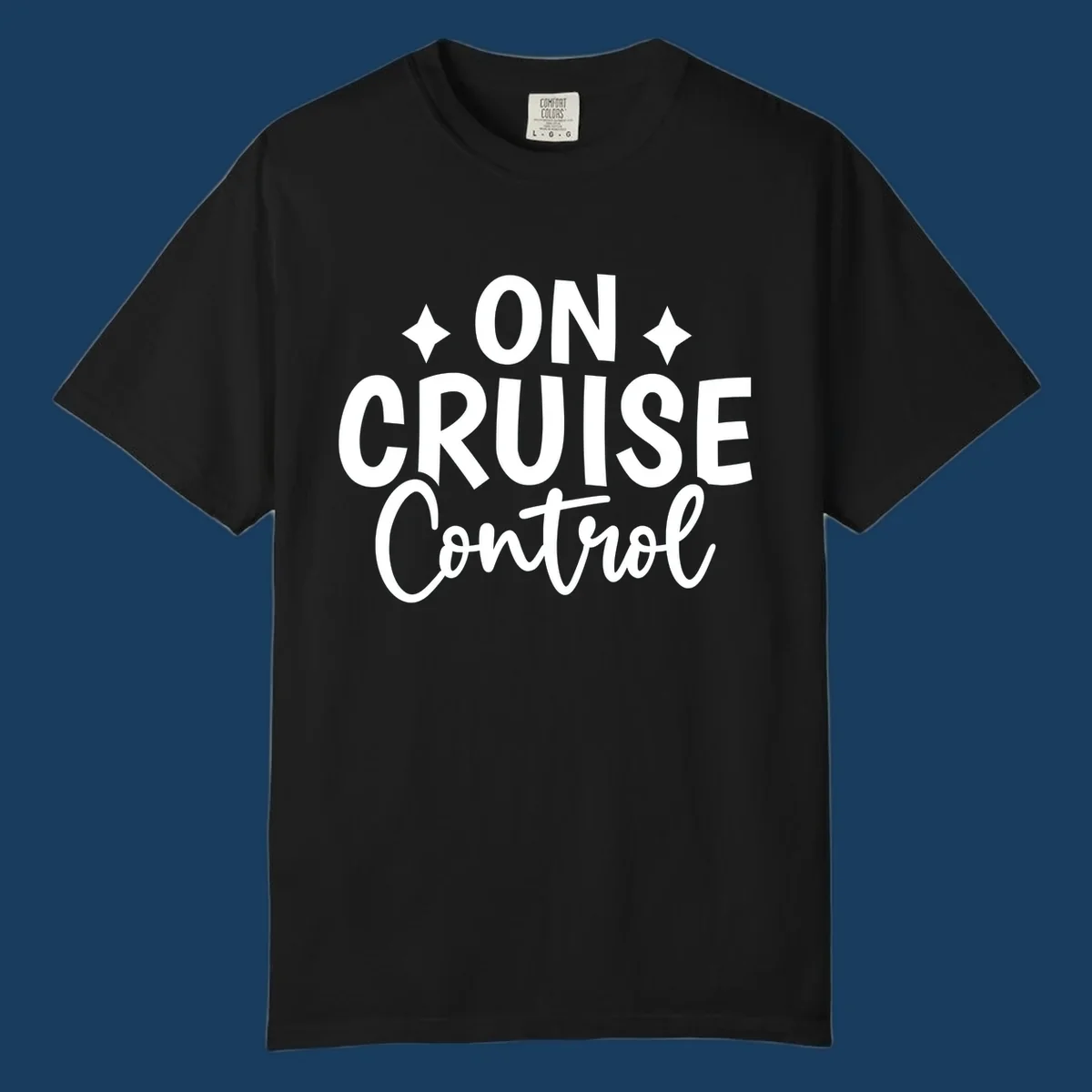 On Cruise Control phrase with starbursts, typography design