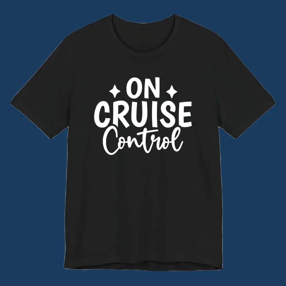 On Cruise Control phrase with starbursts, typography design