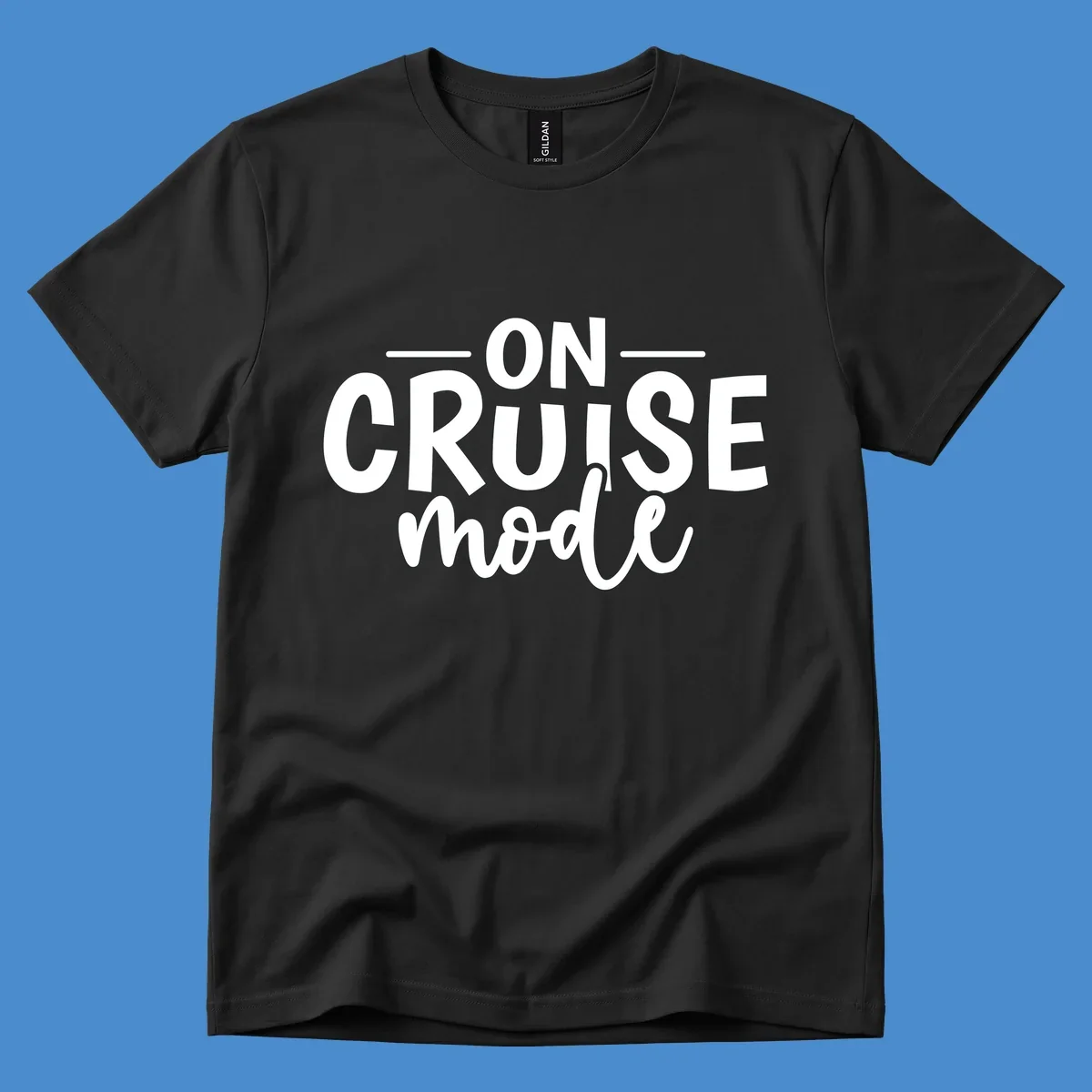 On Cruise Mode text design in white and black.
