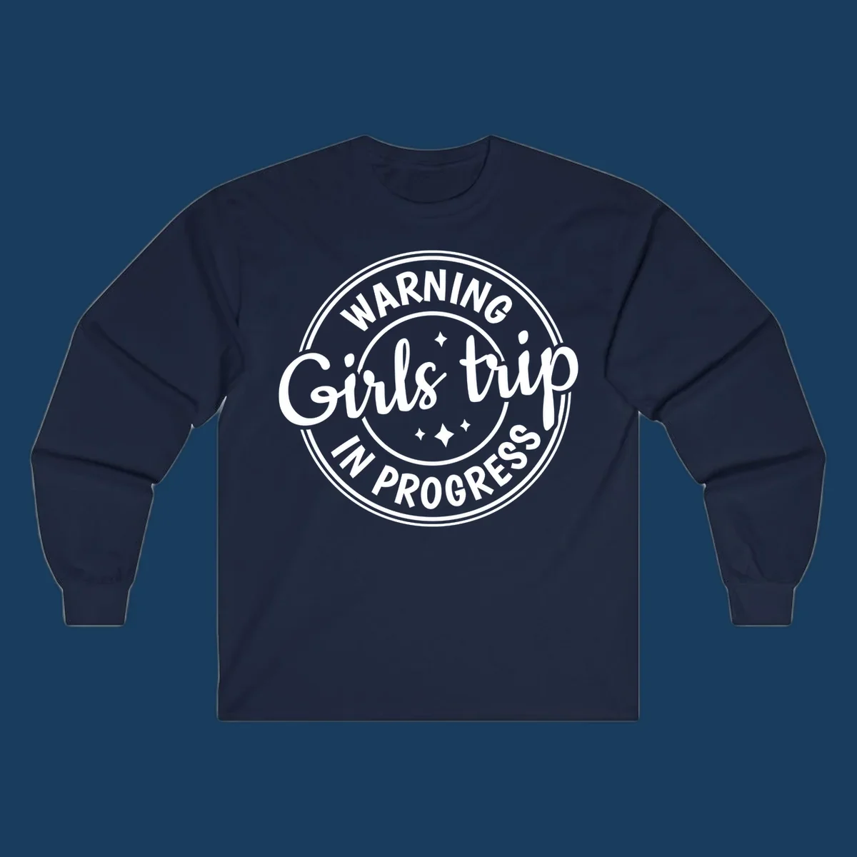 Girls trip in progress warning badge design with text and stars.