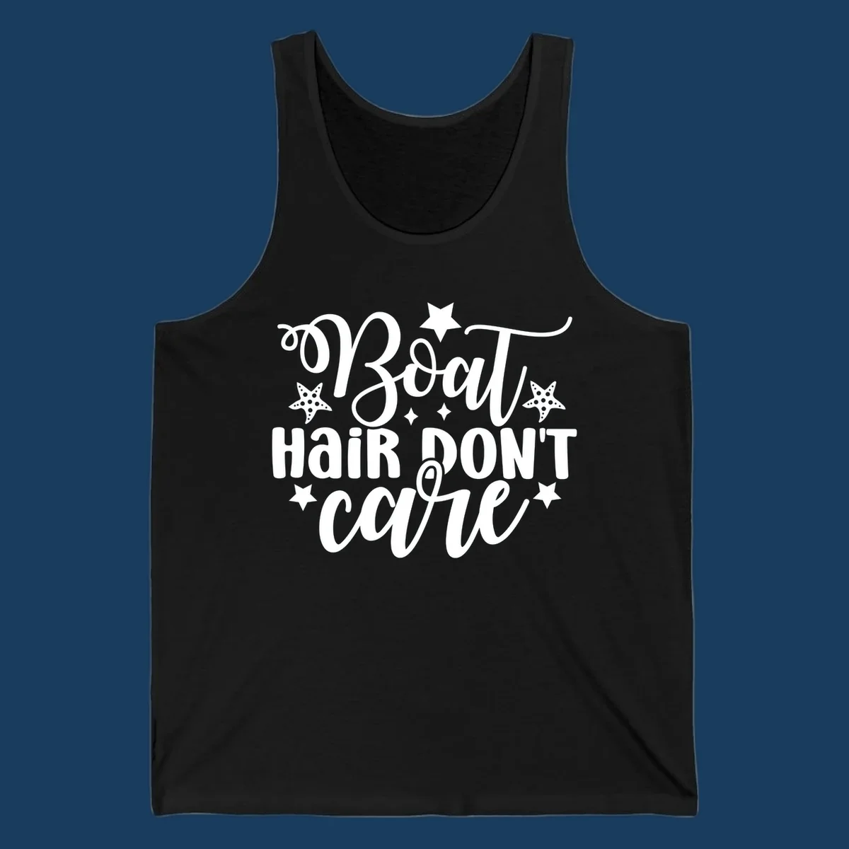 Boat Hair Don't Care text with starfish and stars, for a funny cruise theme.