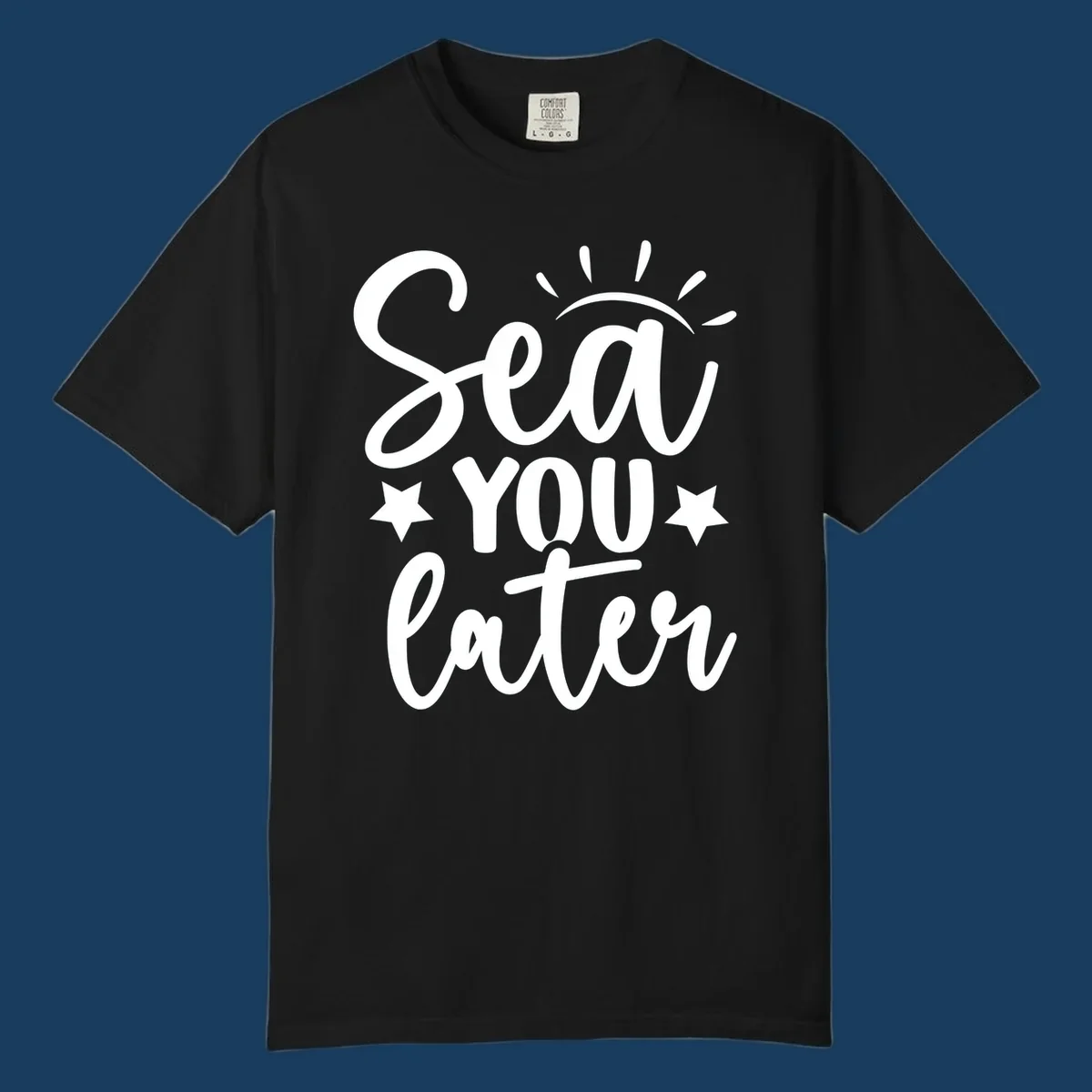 Sea You Later cruise pun design with sun rays and stars.