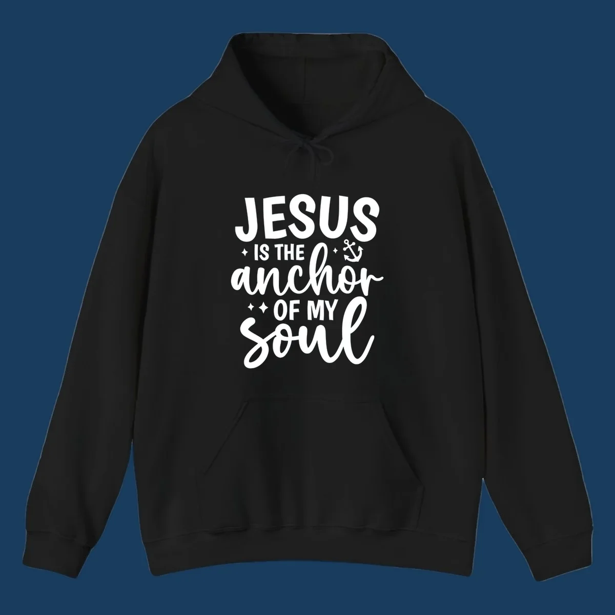 Jesus Is The Anchor Of My Soul text with anchor graphic and stars.