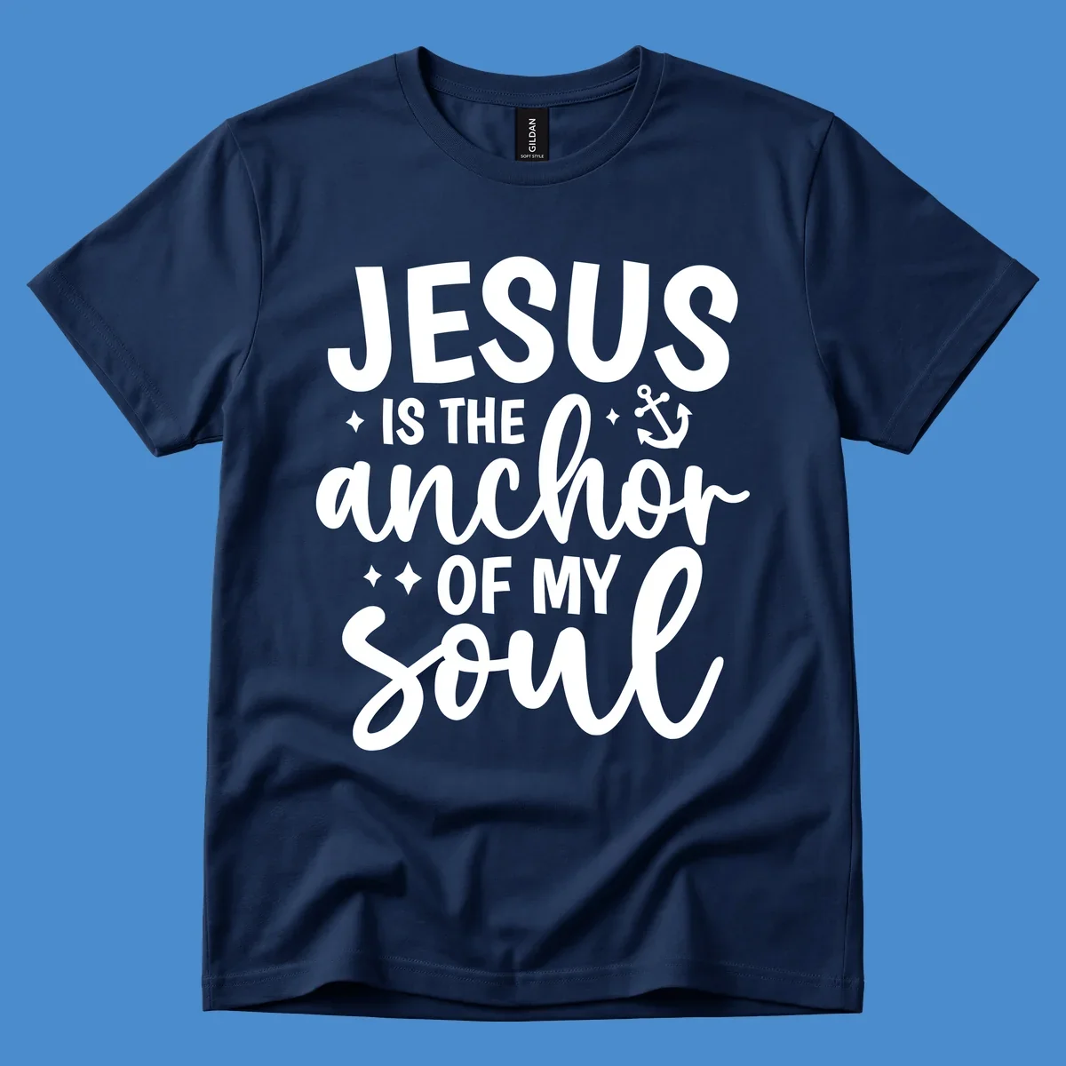 Jesus Is The Anchor Of My Soul text with anchor graphic and stars.