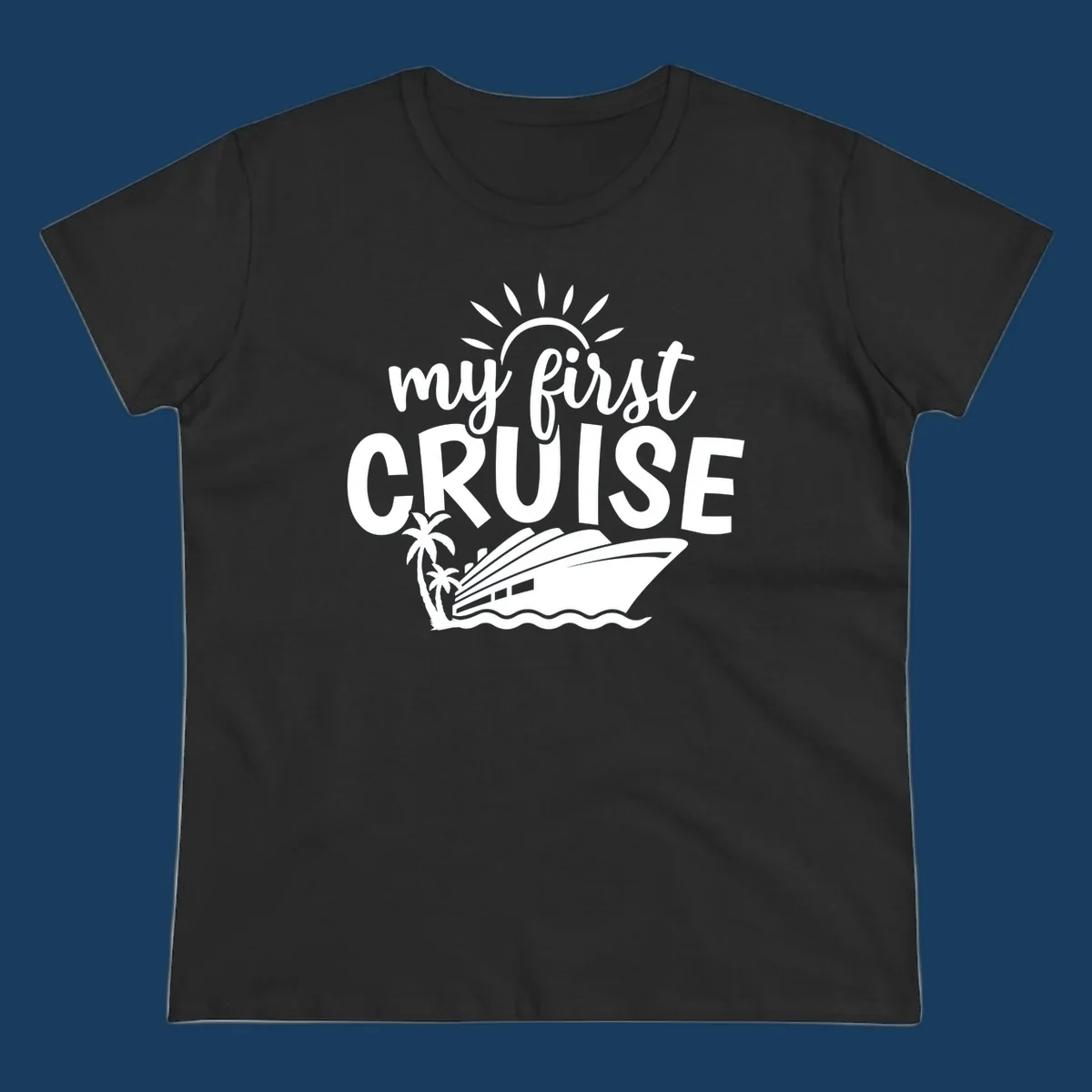 My first cruise design with text, cruise ship, palm trees, and sun.