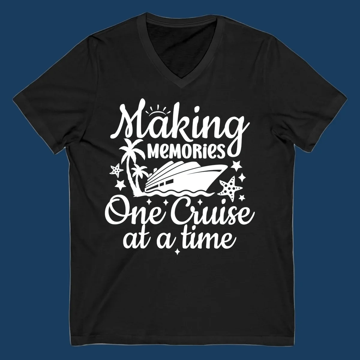 Making memories one cruise at a time text with cruise ship, palm trees, and starfish graphic.