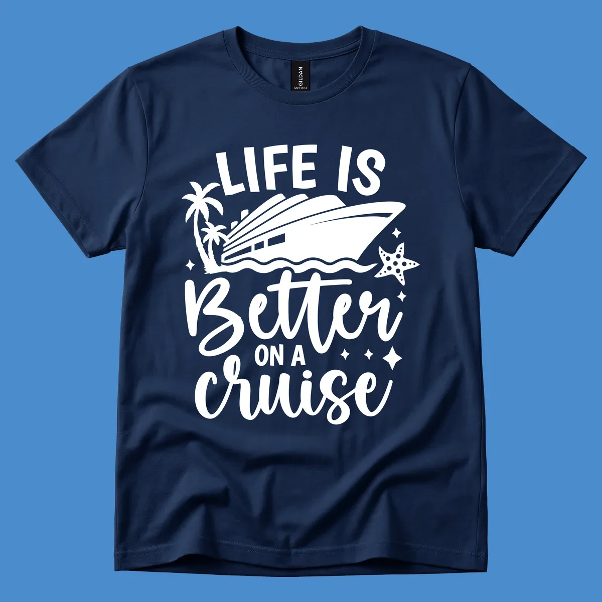 Life is better on a cruise text with cruise ship, palm trees, and starfish graphic.
