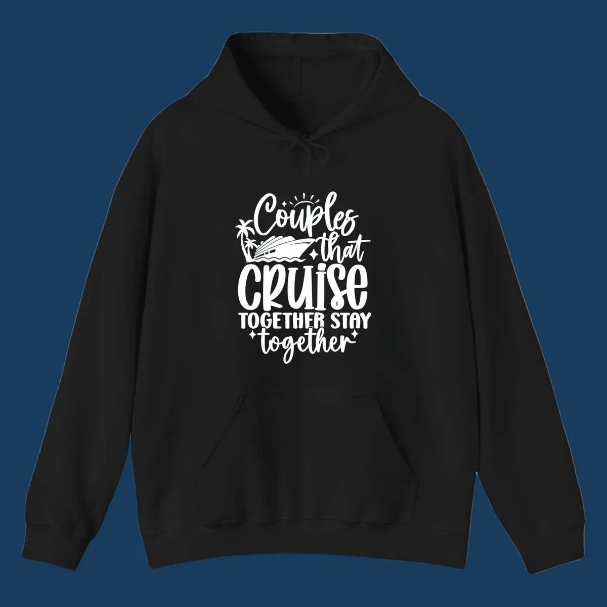 Couples that Cruise Together Stay Together text with cruise ship and palm trees illustration.