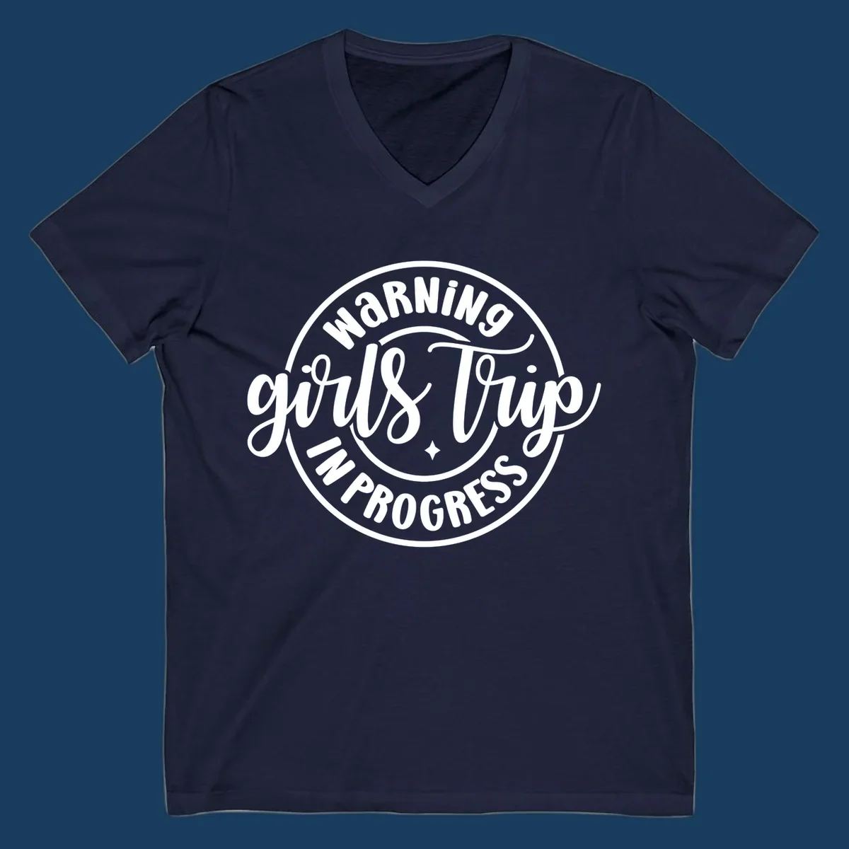 Girls trip warning in progress circular text design