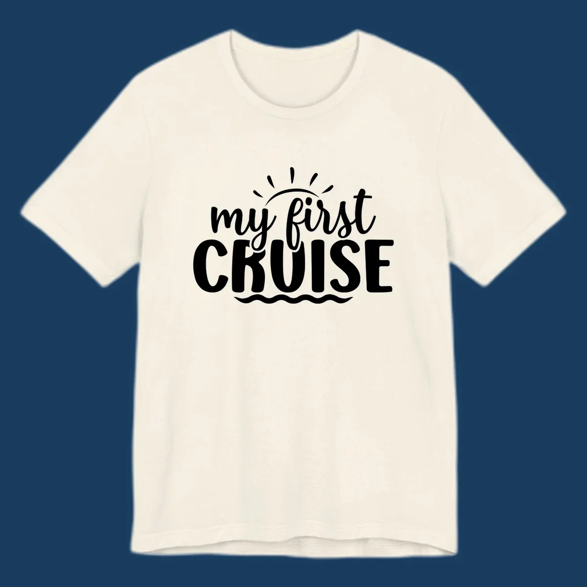 My First Cruise Announcement design featuring text, sun rays, and ocean waves.